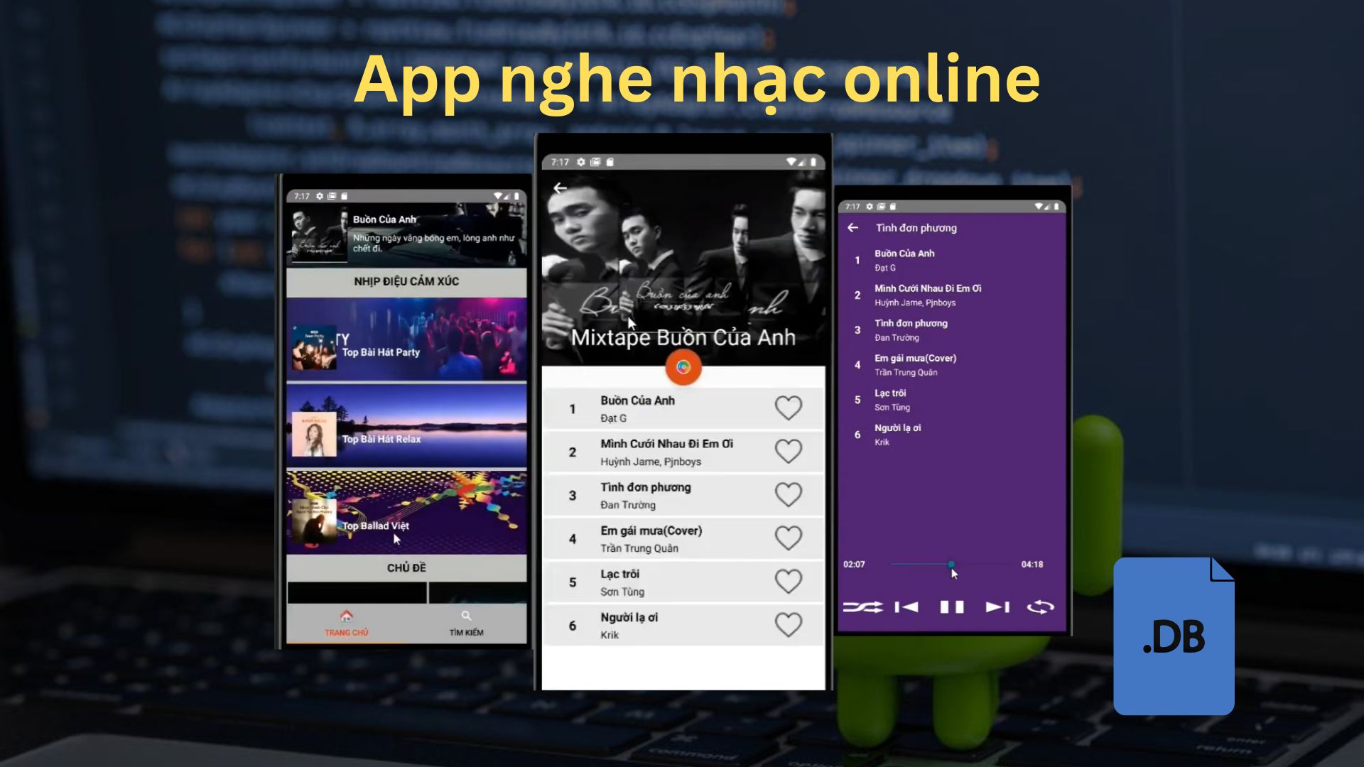 Ứng dụng nghe nhạc code chuẩn, dễ hiểu, có video